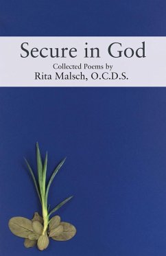 Secure in God - Malsch, O. C. D. S. Rita