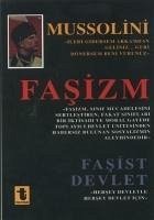 Fasizm - Fasist Devlet - Mussolini