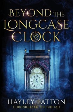 Beyond the Longcase Clock - Patton, Hayley