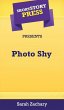 Short Story Press Presents Photo Shy - Bild 1