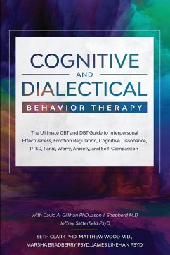Cognitive and Dialectical Behavior Therapy - Clark, Seth