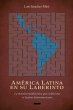 America Latina en su Laberinto (eBook,... - Bild 1