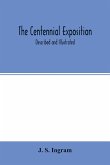 The Centennial Exposition