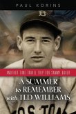 A SUMMER to REMEMBER with TED WILLIAMS