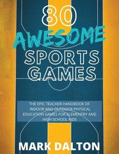 80 AWESOME SPORTS GAMES - Dalton, Mark