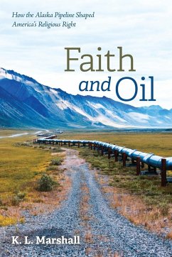 Faith and Oil - Marshall, K. L.