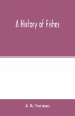 A history of fishes