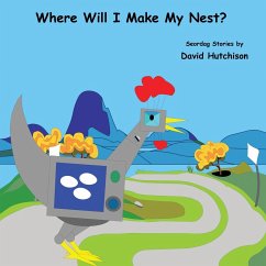 Where Will I Make My Nest? - Hutchison, David