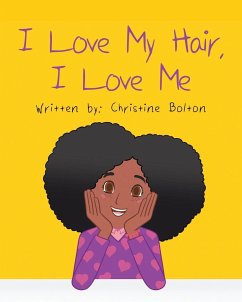 I Love My Hair, I Love Me - Bolton, Christine