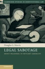 Legal Sabotage - Morris, Douglas G