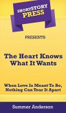 Short Story Press Presents The Heart Knows What It Wants