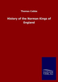 History of the Norman Kings of England - Cobbe, Thomas