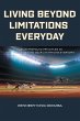 Living Beyond Limitations Everyday - Bild 1