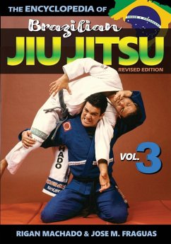 Encyclopedia of Brazilian Jiu Jitsu - Fraguas, Jose M; Machado, Rigan