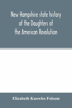 New Hampshire state history of the Daughters of the American revolution - Knowles Folsom, Elizabeth