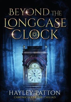 Beyond the Longcase Clock - Patton, Hayley