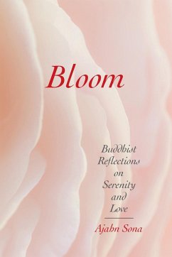 Bloom - Sona, Ajahn