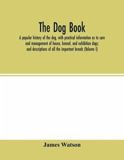 The dog book - Watson, James