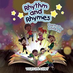 Rhythm and Rhymes: Poems for Children - Ashby, Vicky-Lyn