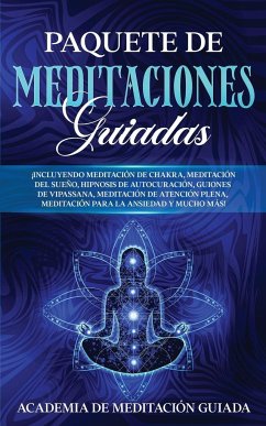 Paquete de Meditaciones Guiadas - Guiada, Academia de Meditación