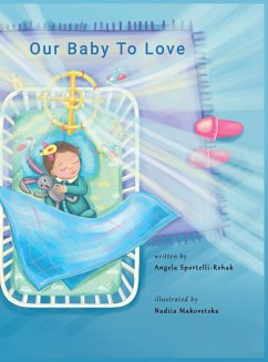 Our Baby to Love - Rehak, Angela Jean