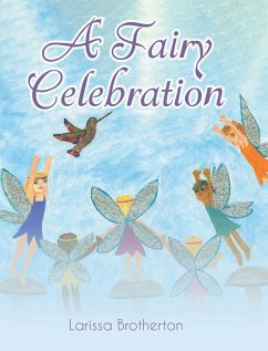 A Fairy Celebration - Brotherton, Larissa