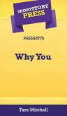 Short Story Press Presents Why You