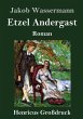 Etzel Andergast (Großdruck) - Bild 1