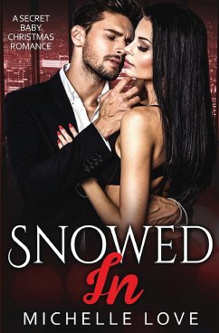 Snowed In - Love, Michelle