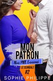 Mon Patron, Mon PIRE Ennemi Tome 2: Le scandale
