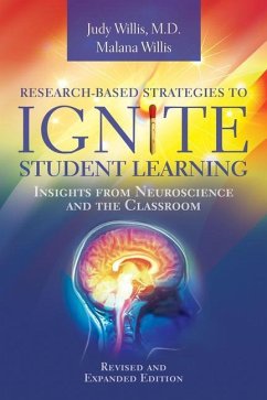 Research-Based Strategies to Ignite Student Learning: Insights from Neuroscience and the Classroom - Willis, Judy; Willis, Malana