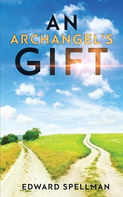 An Archangel's Gift - Spellman, Edward