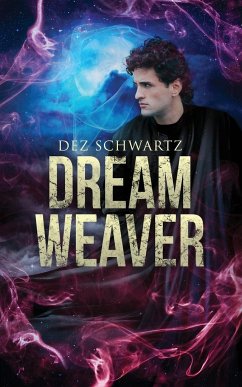 Dream Weaver - Schwartz, Dez
