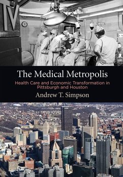 The Medical Metropolis (eBook, ePUB) - Simpson, Andrew T.
