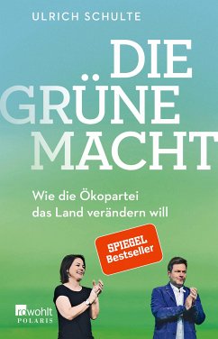 Die grüne Macht (eBook, ePUB) - Schulte, Ulrich