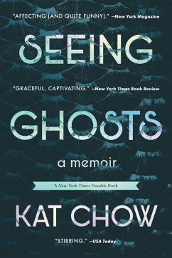 Seeing Ghosts (eBook, ePUB) - Chow, Kat