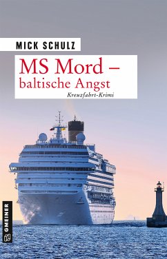 MS Mord - Baltische Angst (eBook, PDF) - Schulz, Mick