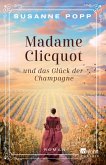 Madame Clicquot und das Glück der Champagne (eBook, ePUB)