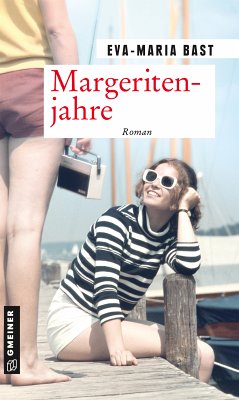 Margeritenjahre (eBook, PDF) - Bast, Eva-Maria