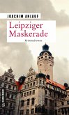Leipziger Maskerade (eBook, PDF)