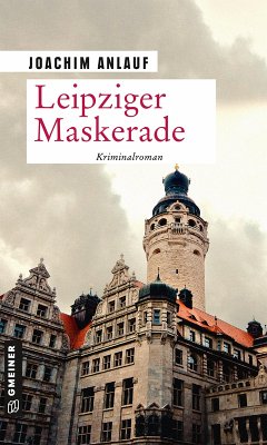 Leipziger Maskerade (eBook, PDF) - Anlauf, Joachim