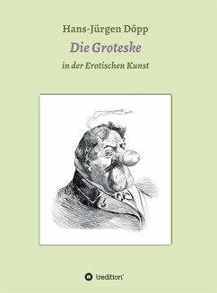 Das Groteske in der Erotischen Kunst (eBook, ePUB) - Döpp, Hans-Jürgen
