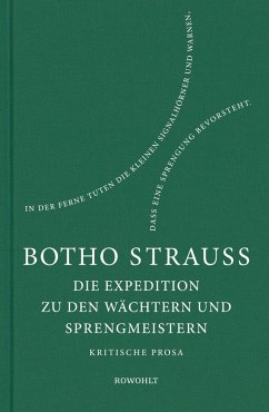 Die Expedition zu den Wächtern u. Sprengmeistern (eBook, ePUB) - Strauß, Botho
