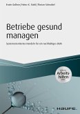 Betriebe gesund managen - inkl. Arbeitshilfen online (eBook, PDF)