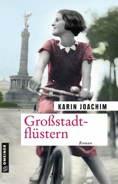 Großstadtflüstern (eBook, PDF) - Joachim, Karin