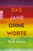 Das Jahr ohne Worte (eBook, ePUB)