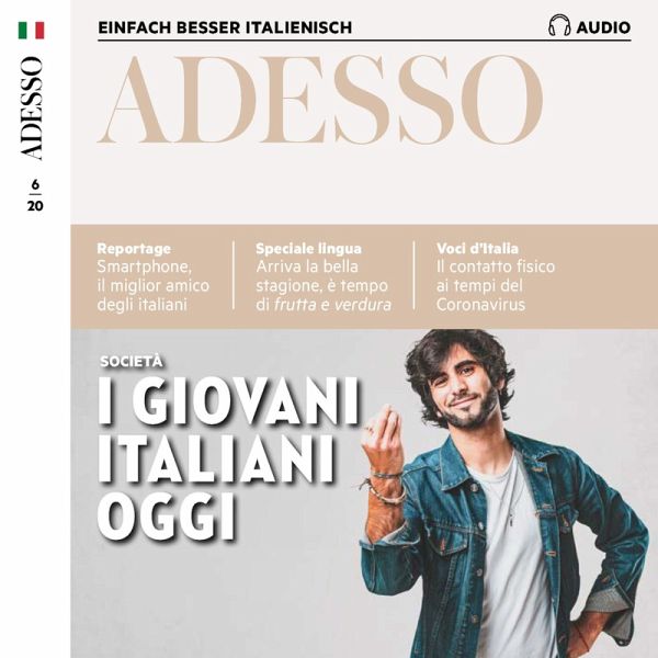 Italienisch lernen Audio - Die italienische Jugend von heute (MP3-Download)  von Marco Montemarano - Hörbuch bei bücher.de runterladen