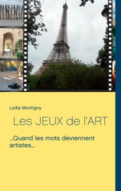 Les Jeux de l'Art (eBook, ePUB) - Montigny, Lydia