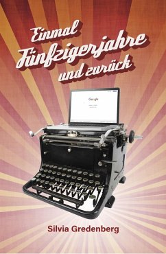Cover Einmal Fünfzigerjahre und zurück (eBook, ePUB)