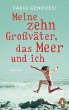 Meine zehn Großväter, das Meer und... - Bild 1